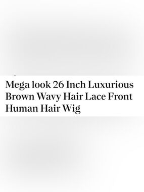 7 - Megalook Human Hair Lace Front 26-inch Brown wavy Wig